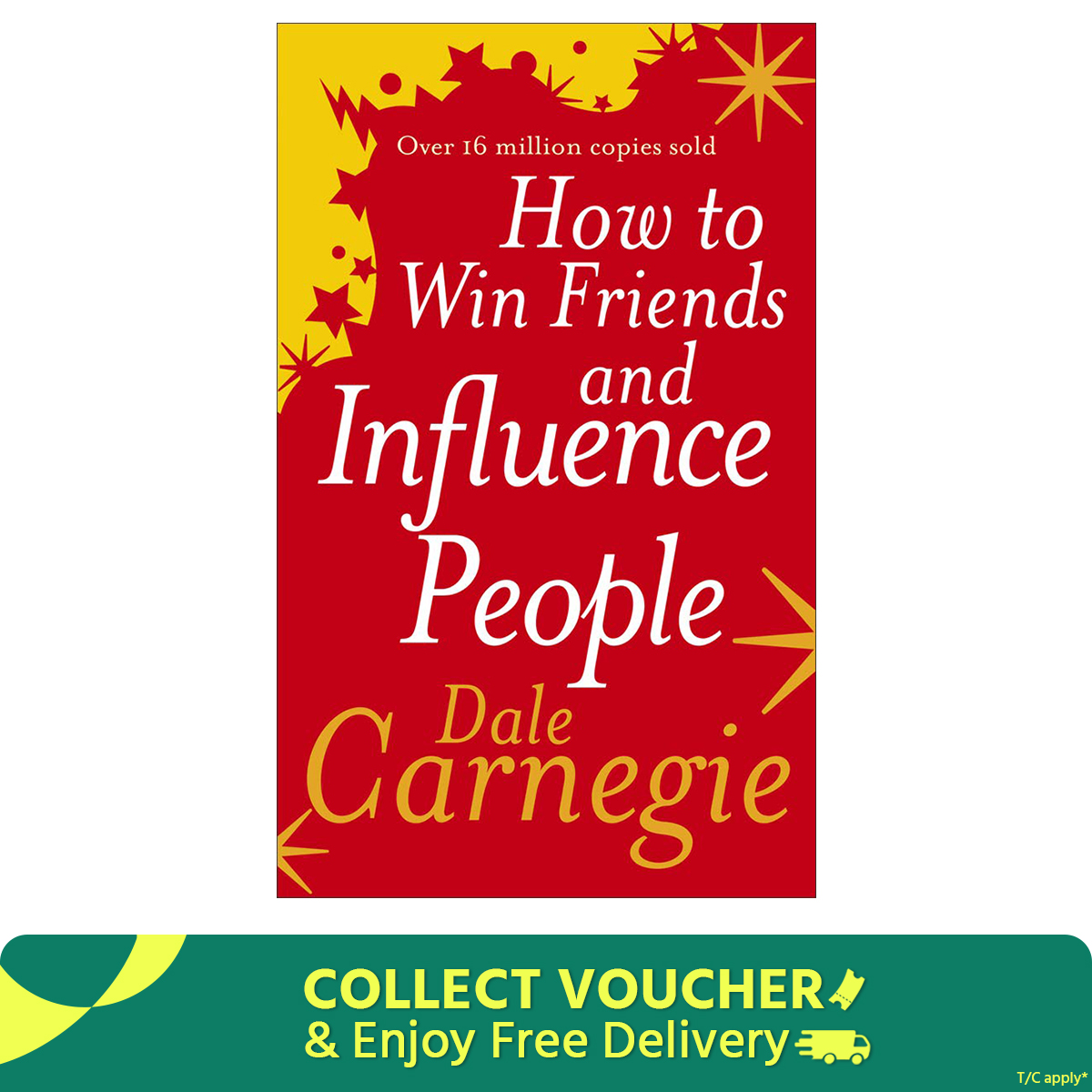 How to Win Friend and Influence People