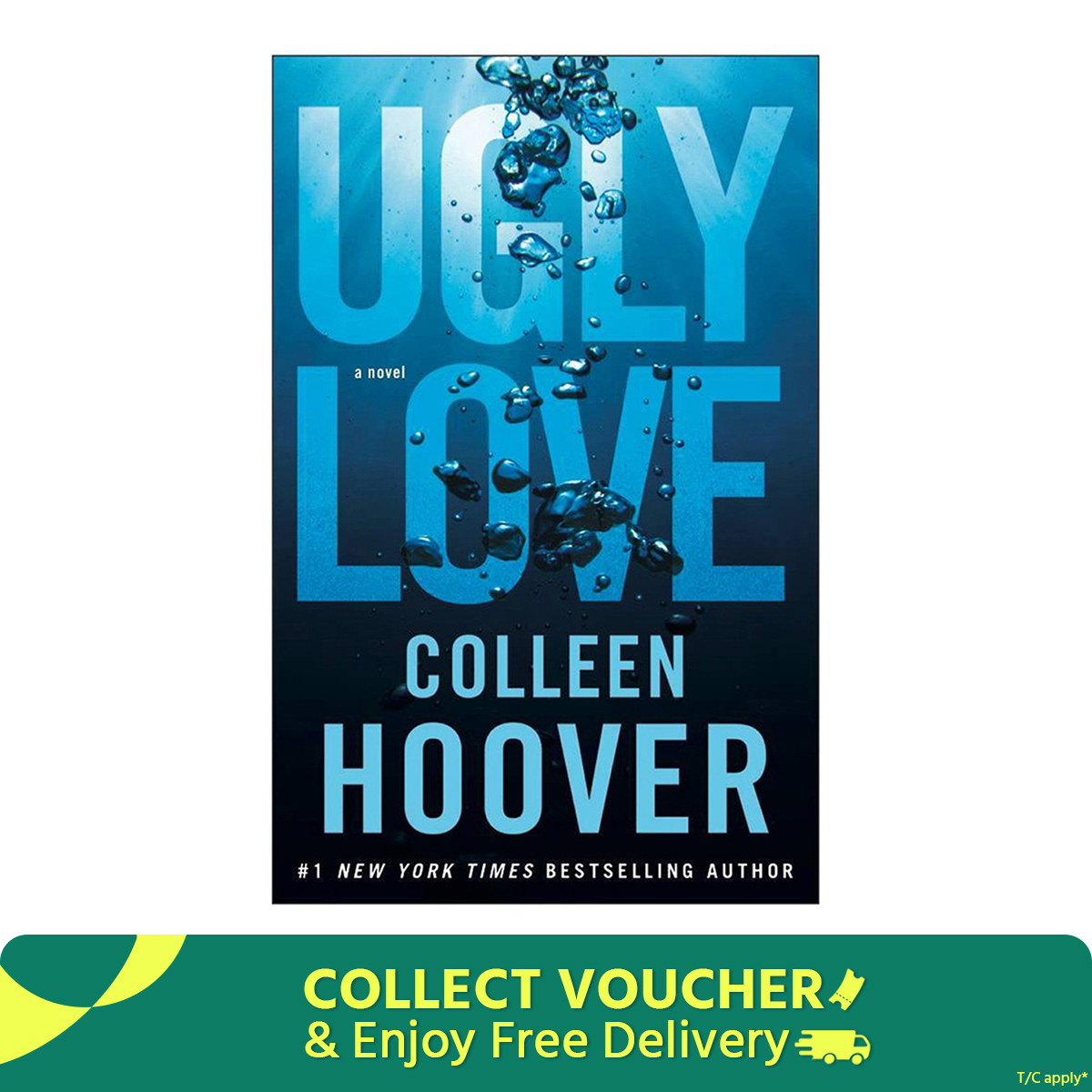 Ugly Love: A Novel